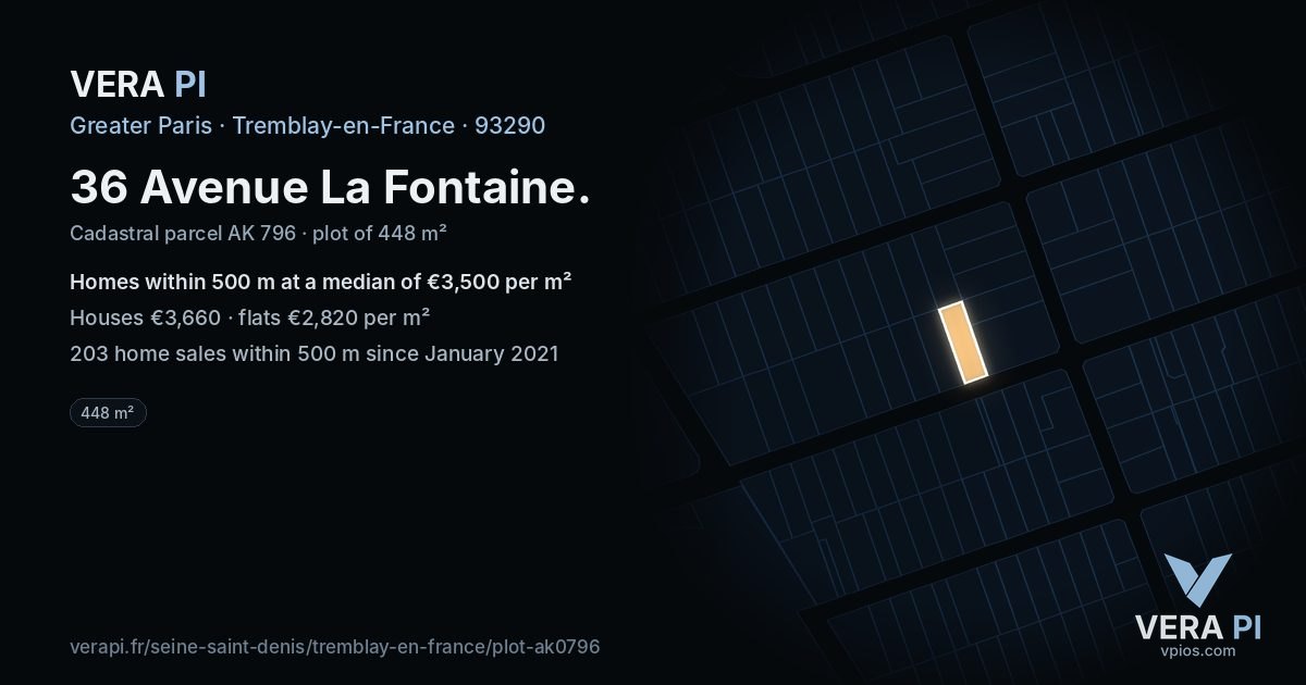 36 Avenue La Fontaine, Tremblay-en-France at night – the plot lit, the parcels around coloured by the prices near them
