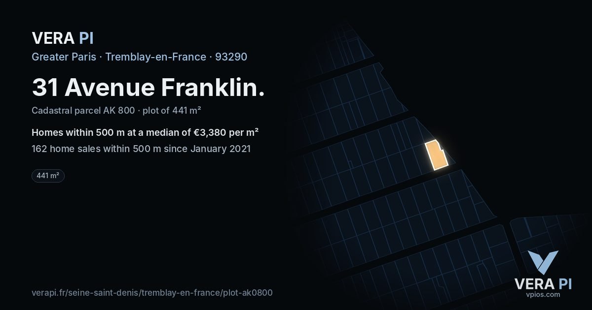 31 Avenue Franklin, Tremblay-en-France at night – the plot lit, the parcels around coloured by the prices near them