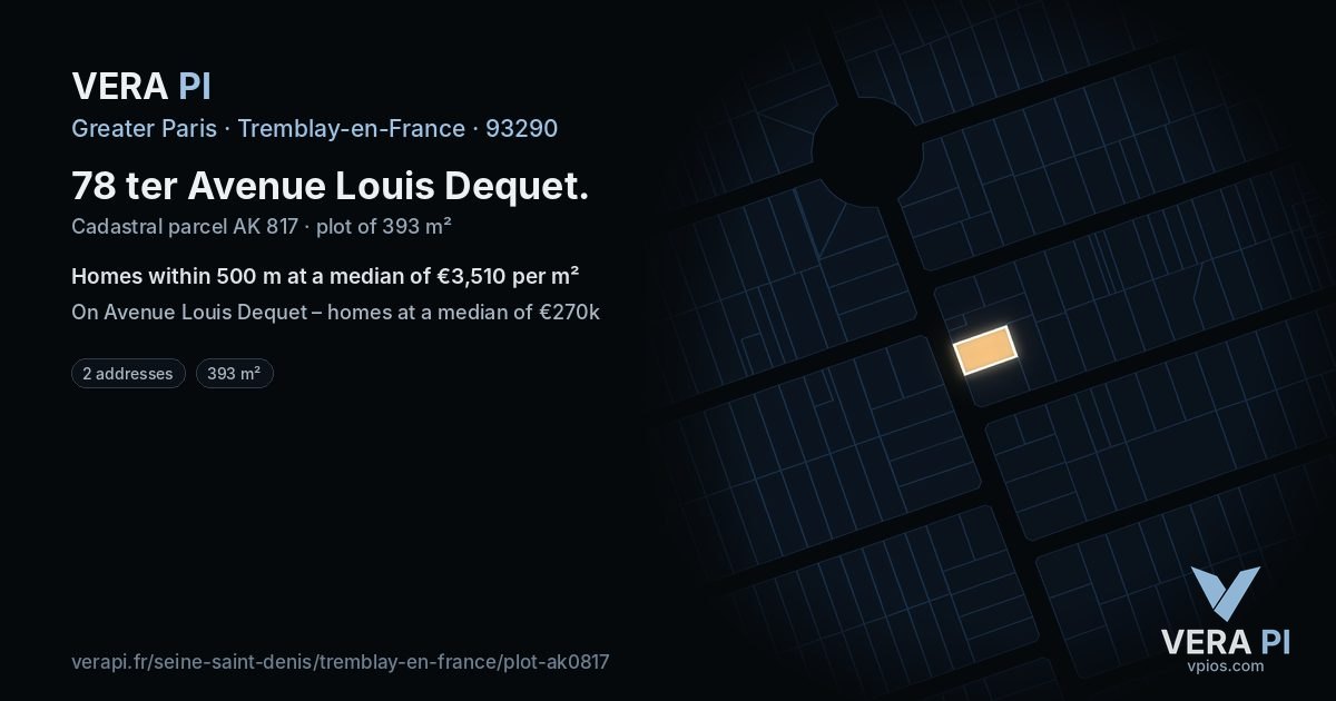 78 ter Avenue Louis Dequet, Tremblay-en-France at night – the plot lit, the parcels around coloured by the prices near them
