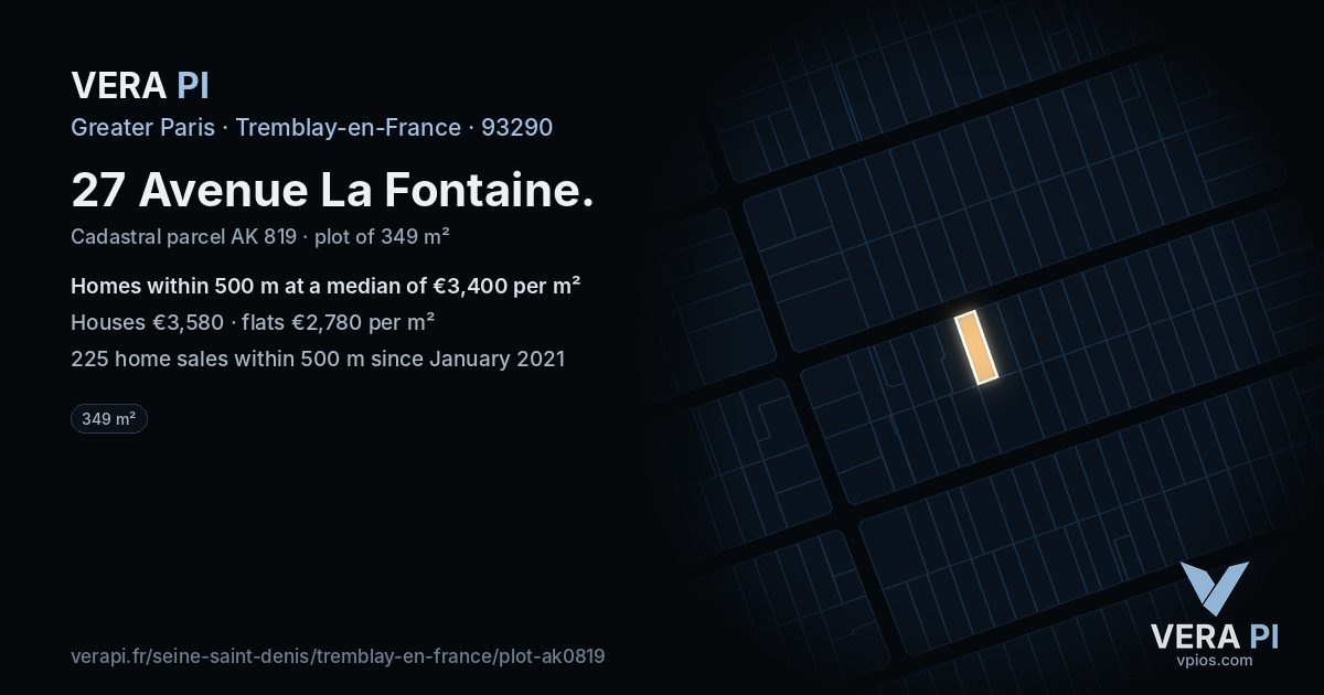 27 Avenue La Fontaine, Tremblay-en-France at night – the plot lit, the parcels around coloured by the prices near them