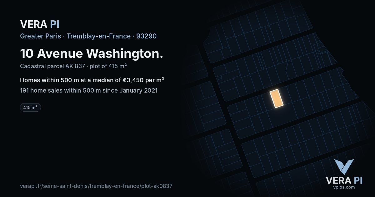 10 Avenue Washington, Tremblay-en-France at night – the plot lit, the parcels around coloured by the prices near them