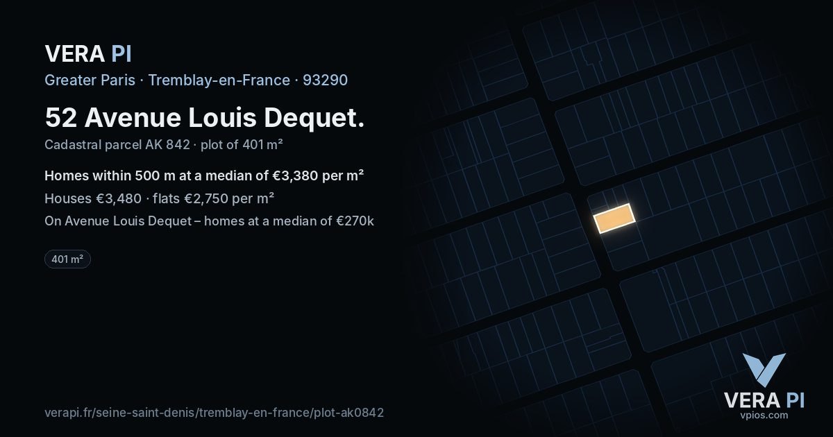 52 Avenue Louis Dequet, Tremblay-en-France at night – the plot lit, the parcels around coloured by the prices near them
