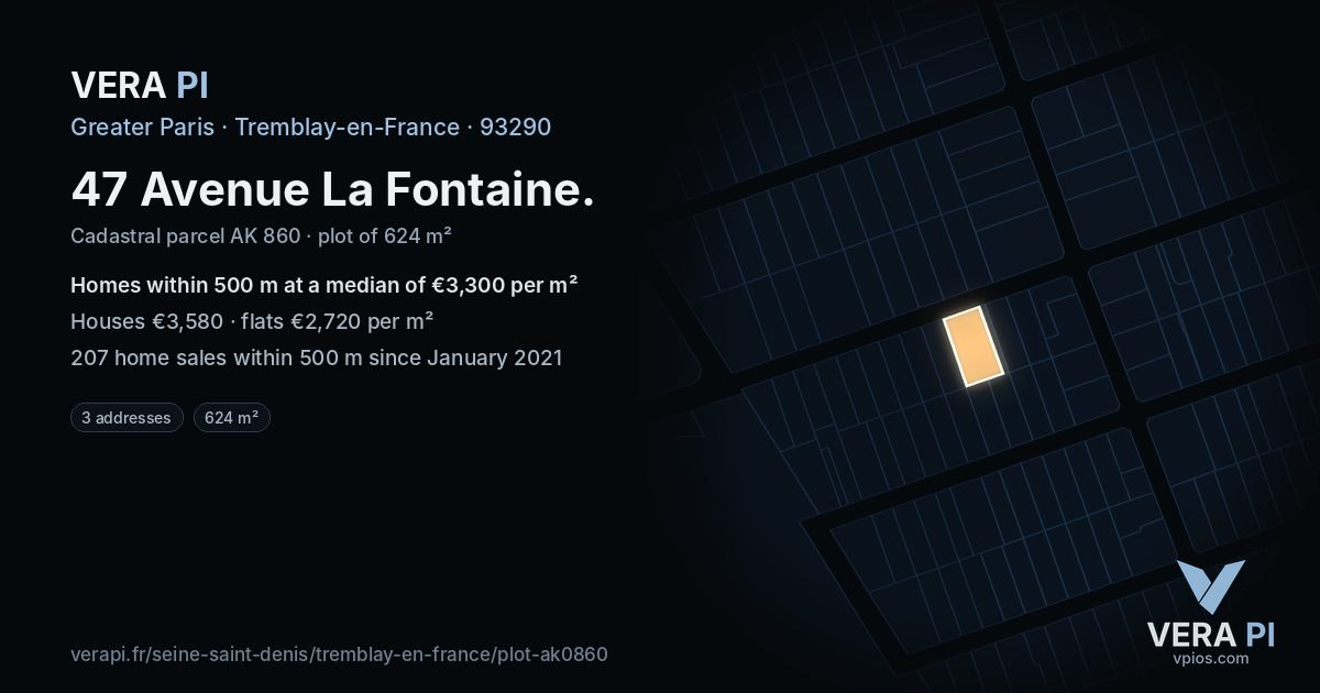 47 Avenue La Fontaine, Tremblay-en-France at night – the plot lit, the parcels around coloured by the prices near them