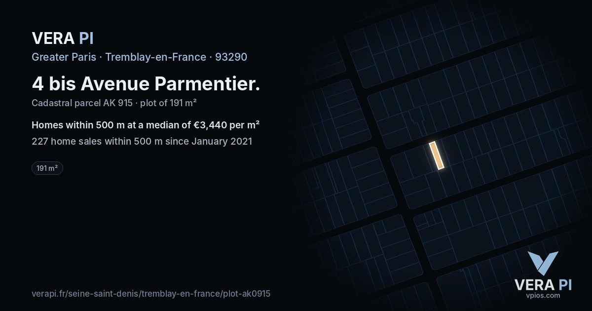 4 bis Avenue Parmentier, Tremblay-en-France at night – the plot lit, the parcels around coloured by the prices near them