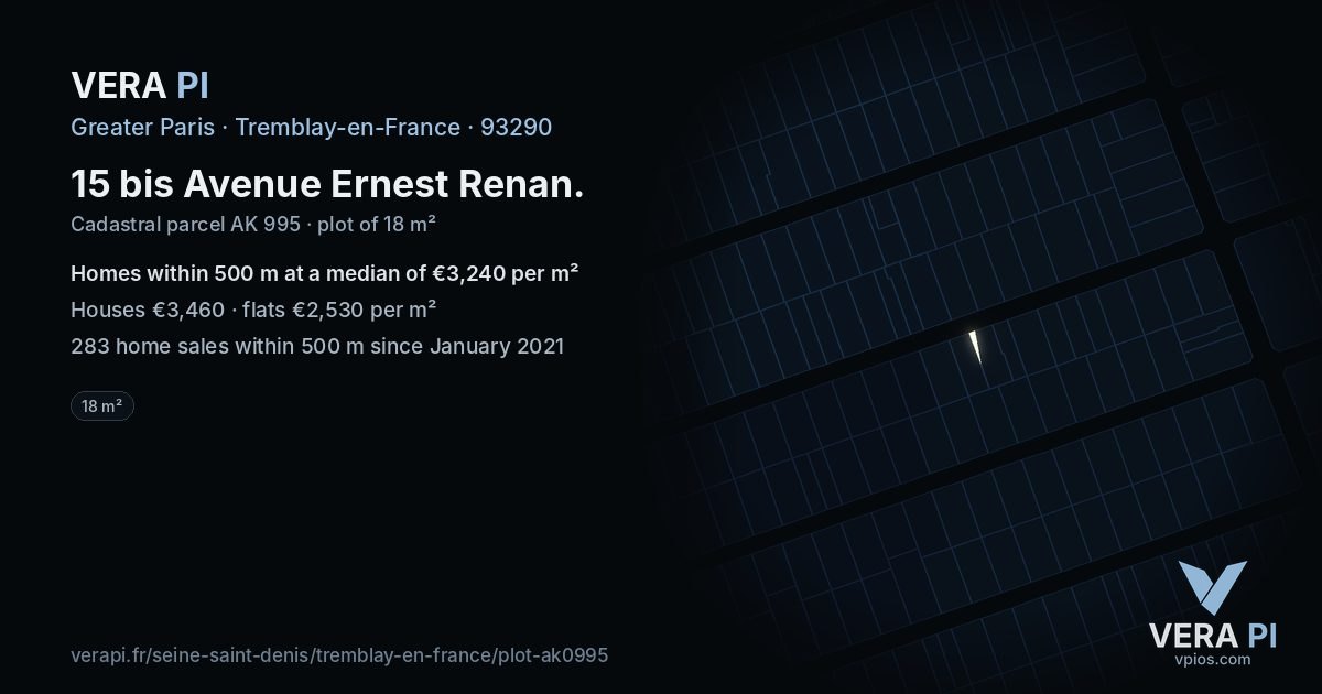 15 bis Avenue Ernest Renan, Tremblay-en-France at night – the plot lit, the parcels around coloured by the prices near them