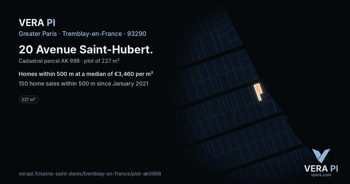 20 Avenue Saint-Hubert, Tremblay-en-France at night – the plot lit, the parcels around coloured by the prices near them
