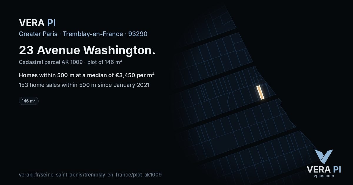 23 Avenue Washington, Tremblay-en-France at night – the plot lit, the parcels around coloured by the prices near them
