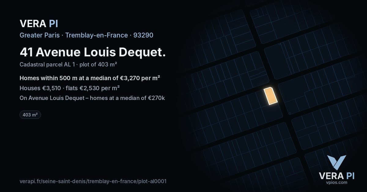 41 Avenue Louis Dequet, Tremblay-en-France at night – the plot lit, the parcels around coloured by the prices near them
