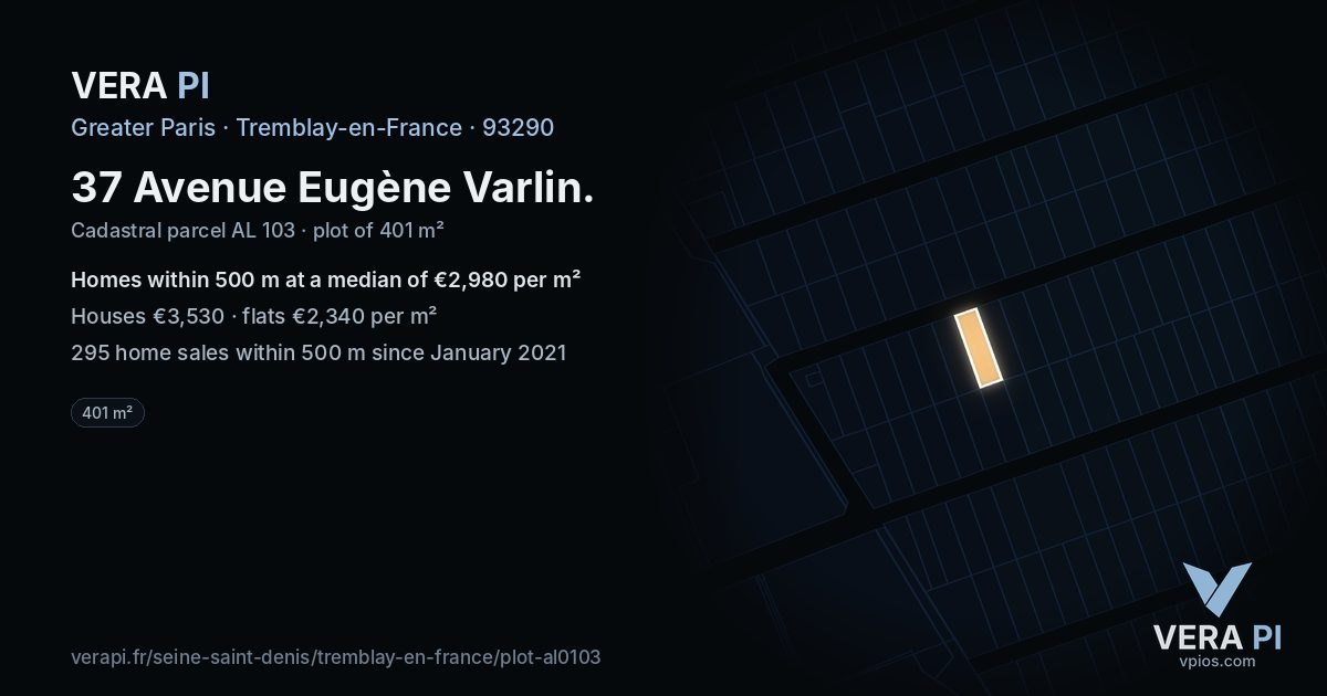 37 Avenue Eugène Varlin, Tremblay-en-France at night – the plot lit, the parcels around coloured by the prices near them