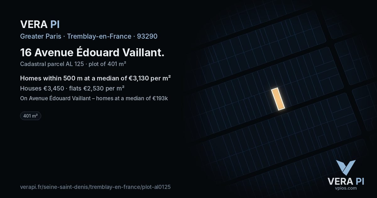16 Avenue Édouard Vaillant, Tremblay-en-France at night – the plot lit, the parcels around coloured by the prices near them