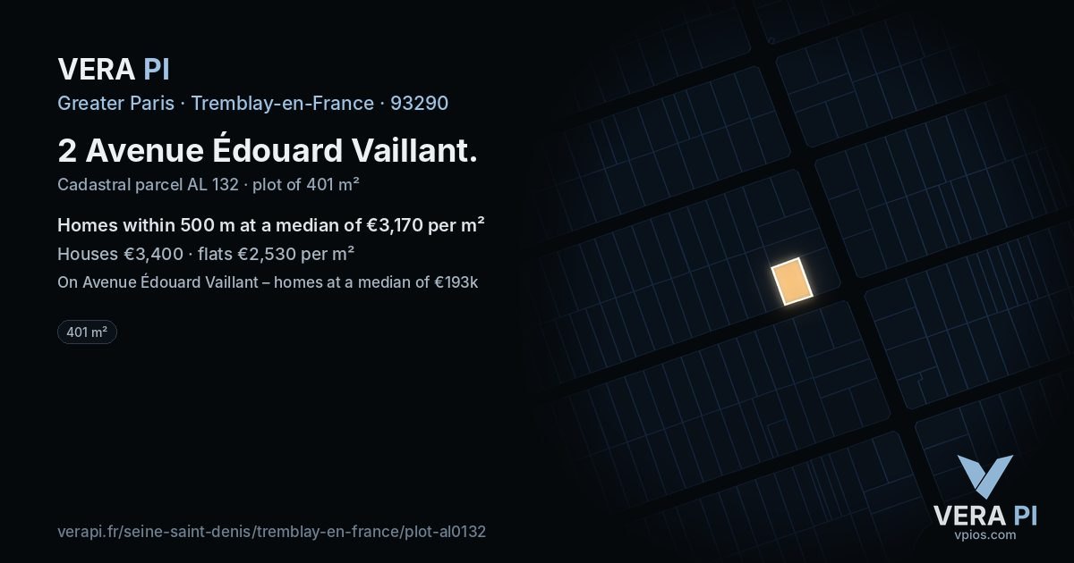2 Avenue Édouard Vaillant, Tremblay-en-France at night – the plot lit, the parcels around coloured by the prices near them