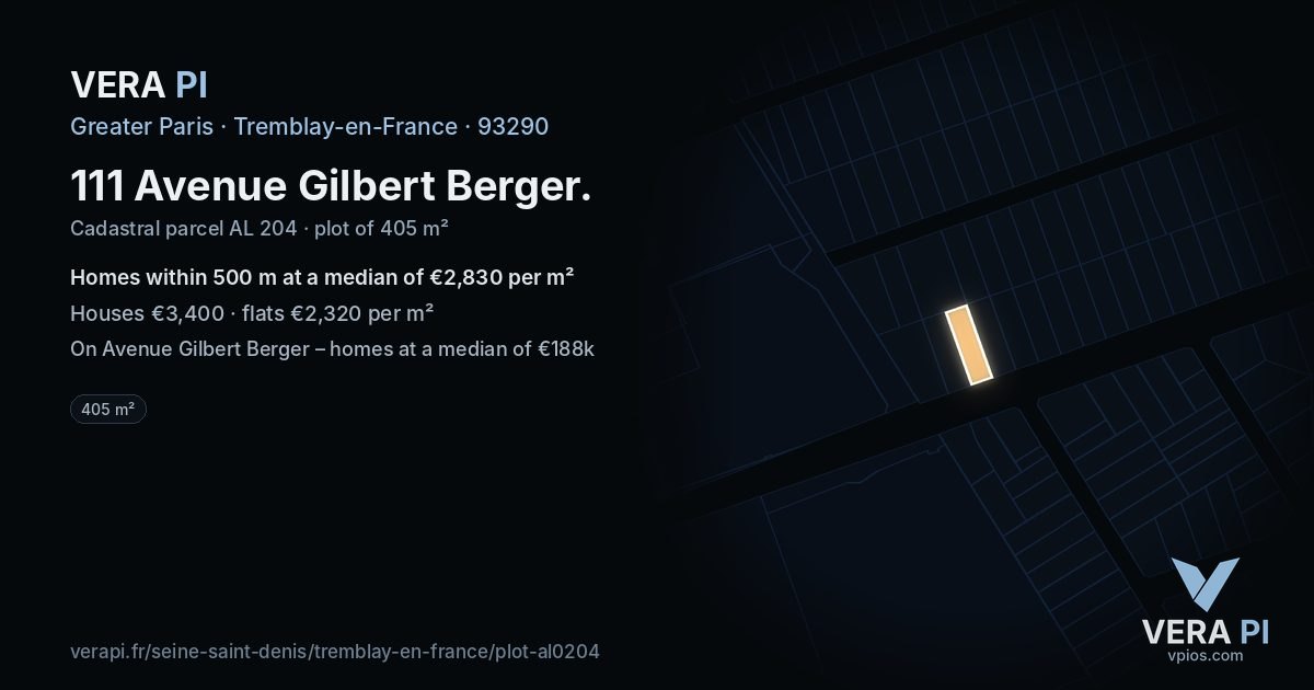 111 Avenue Gilbert Berger, Tremblay-en-France at night – the plot lit, the parcels around coloured by the prices near them
