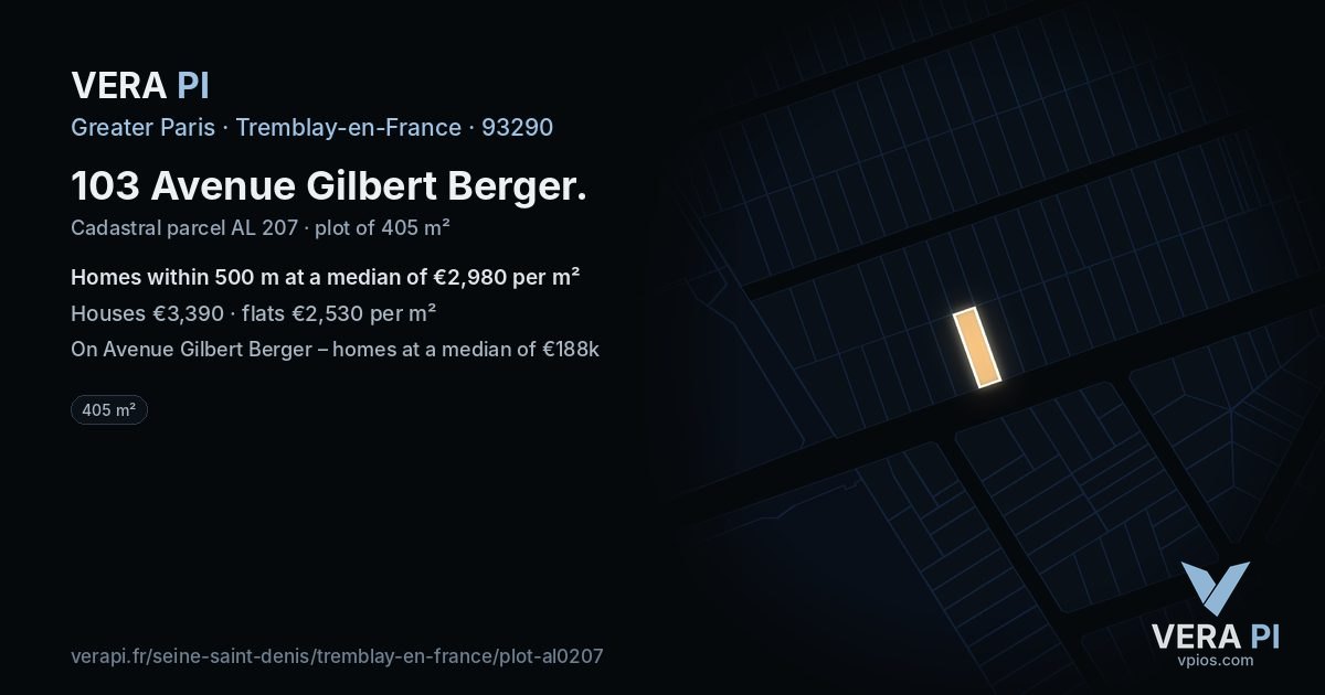 103 Avenue Gilbert Berger, Tremblay-en-France at night – the plot lit, the parcels around coloured by the prices near them