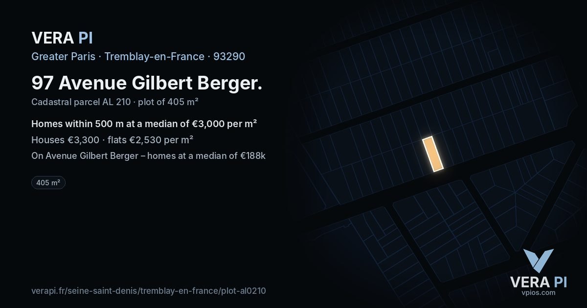 97 Avenue Gilbert Berger, Tremblay-en-France at night – the plot lit, the parcels around coloured by the prices near them