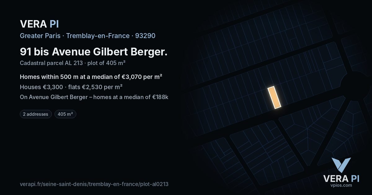 91 bis Avenue Gilbert Berger, Tremblay-en-France at night – the plot lit, the parcels around coloured by the prices near them
