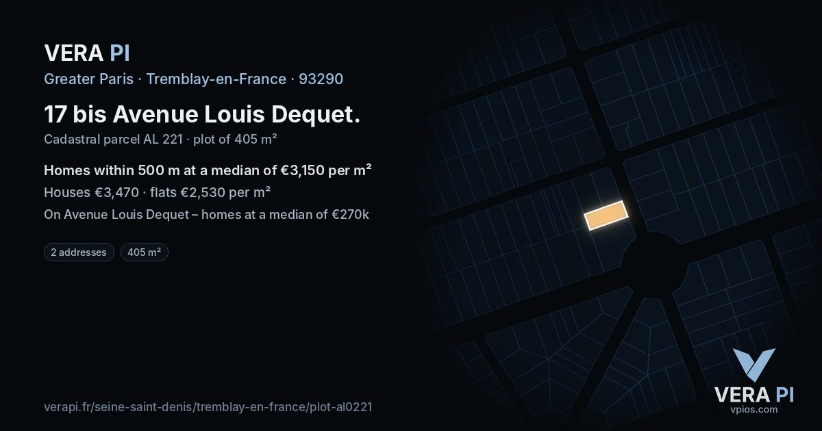 17 bis Avenue Louis Dequet, Tremblay-en-France at night – the plot lit, the parcels around coloured by the prices near them