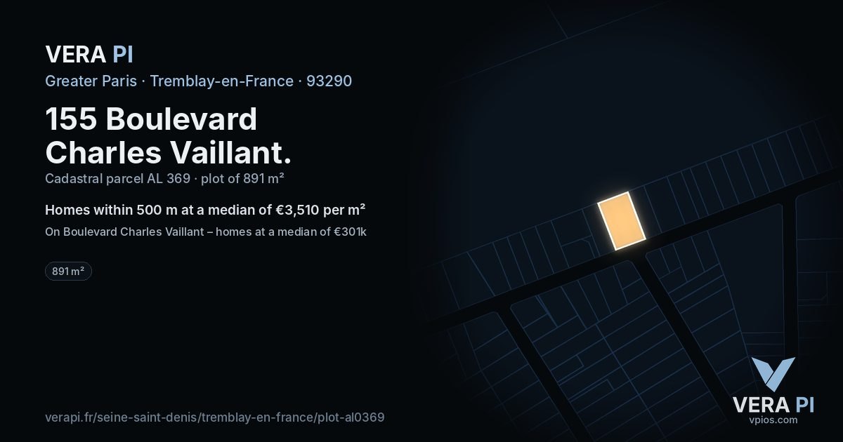 155 Boulevard Charles Vaillant, Tremblay-en-France at night – the plot lit, the parcels around coloured by the prices near them
