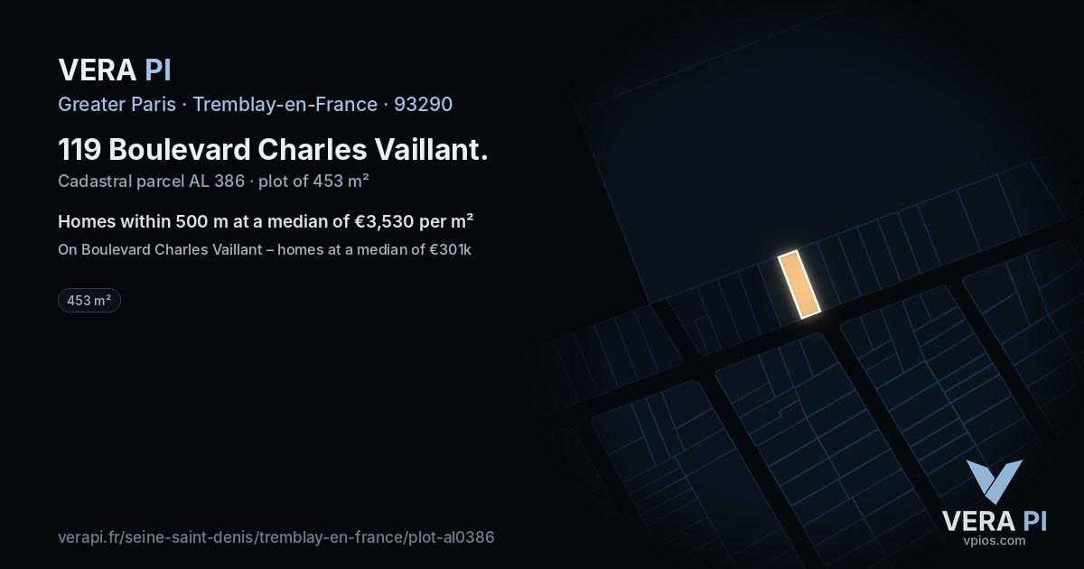119 Boulevard Charles Vaillant, Tremblay-en-France at night – the plot lit, the parcels around coloured by the prices near them
