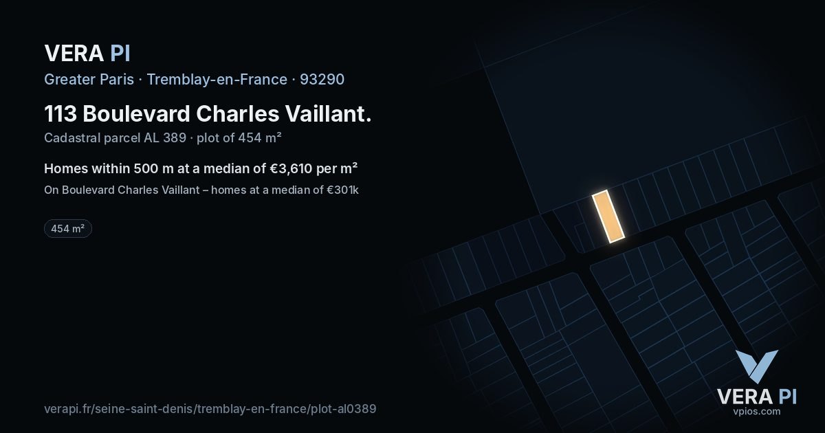 113 Boulevard Charles Vaillant, Tremblay-en-France at night – the plot lit, the parcels around coloured by the prices near them