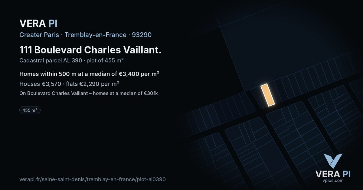 111 Boulevard Charles Vaillant, Tremblay-en-France at night – the plot lit, the parcels around coloured by the prices near them