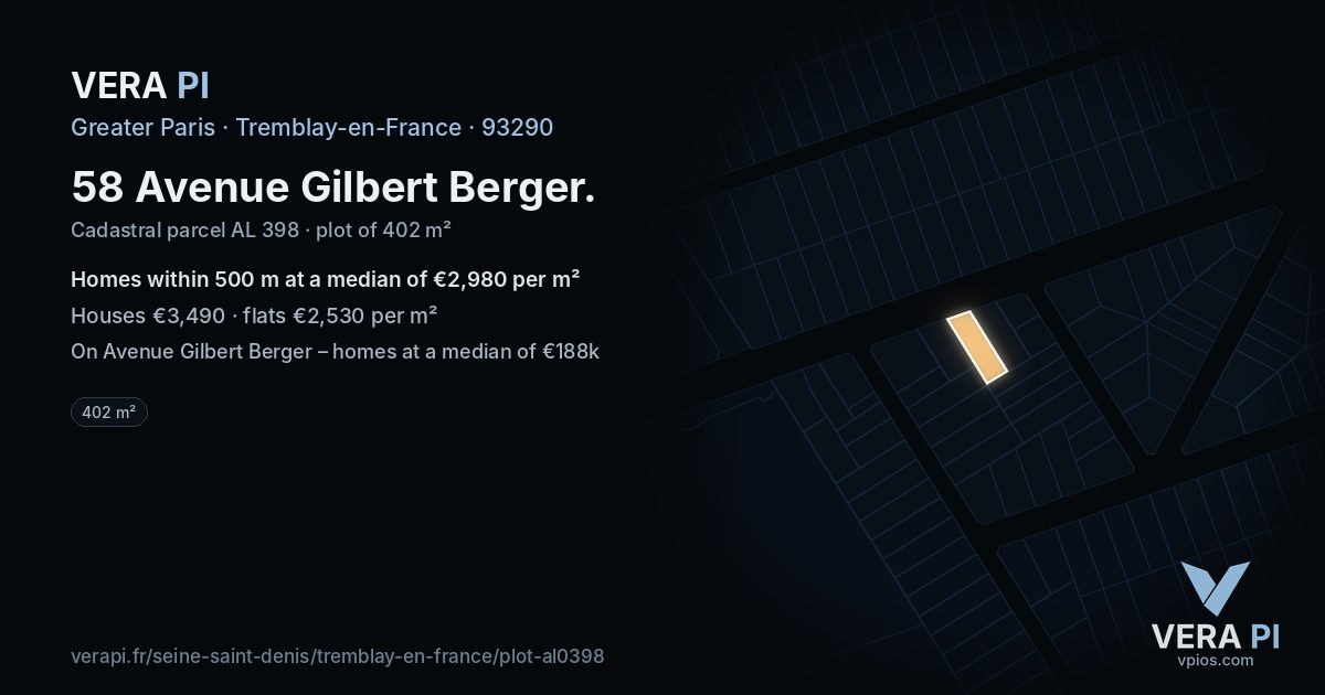 58 Avenue Gilbert Berger, Tremblay-en-France at night – the plot lit, the parcels around coloured by the prices near them