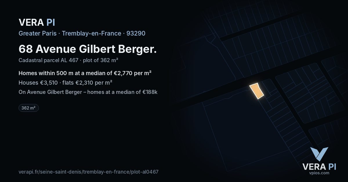 68 Avenue Gilbert Berger, Tremblay-en-France at night – the plot lit, the parcels around coloured by the prices near them