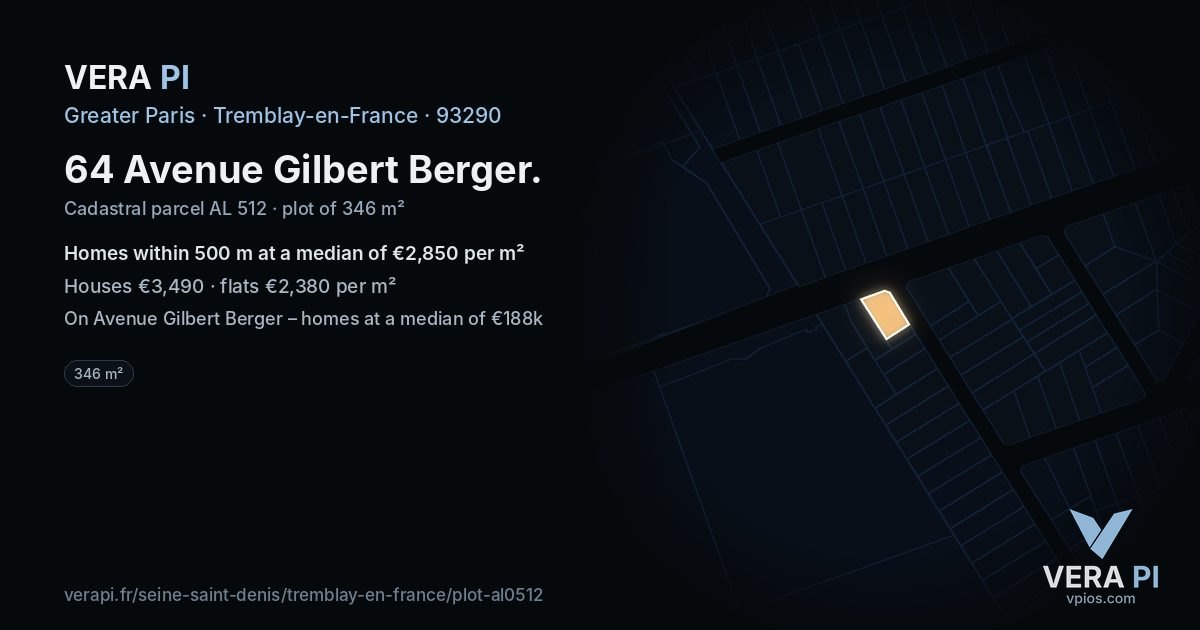 64 Avenue Gilbert Berger, Tremblay-en-France at night – the plot lit, the parcels around coloured by the prices near them