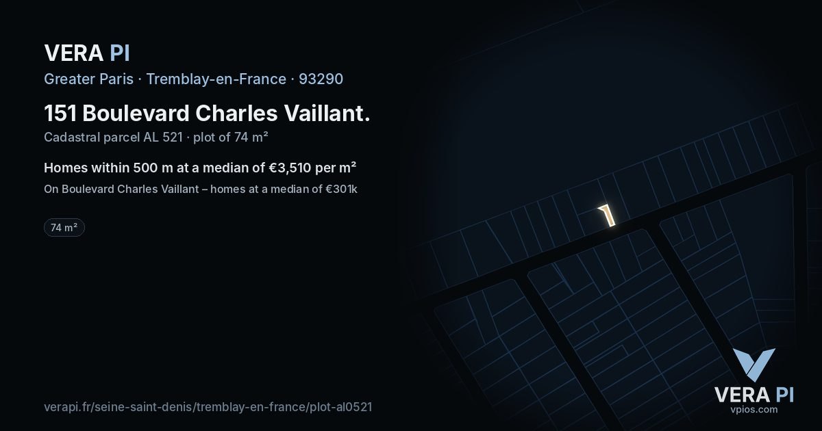 151 Boulevard Charles Vaillant, Tremblay-en-France at night – the plot lit, the parcels around coloured by the prices near them