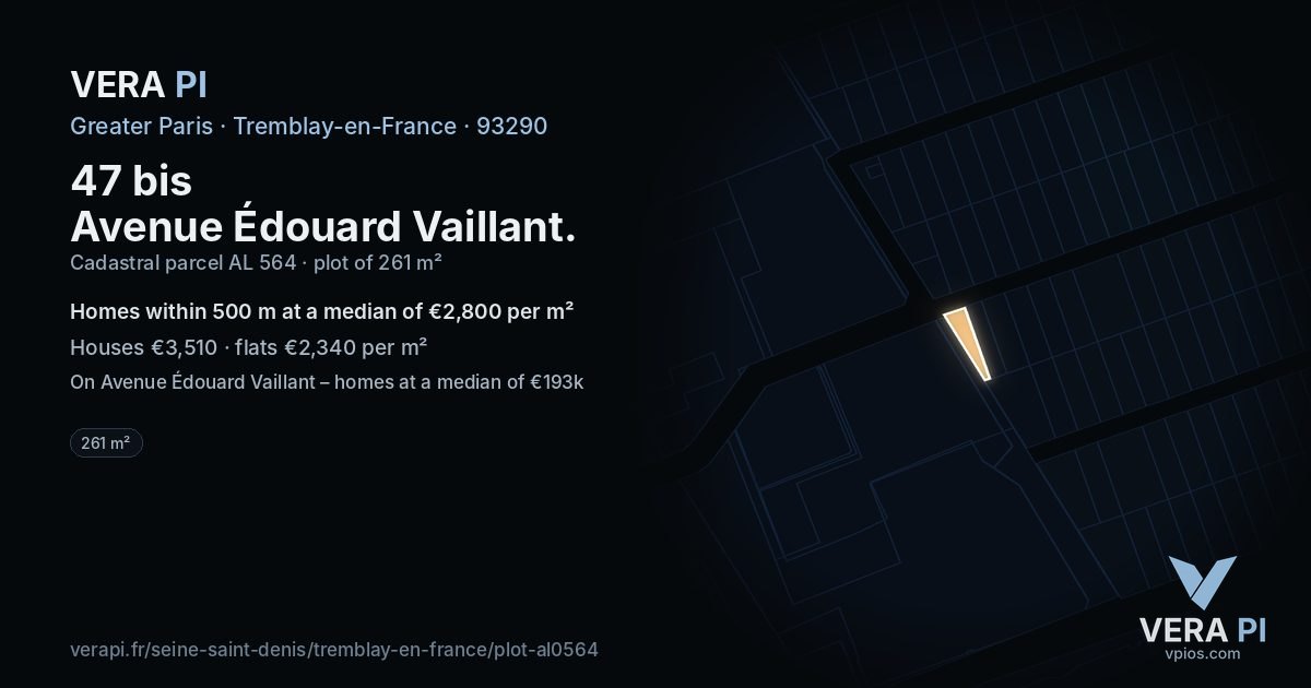 47 bis Avenue Édouard Vaillant, Tremblay-en-France at night – the plot lit, the parcels around coloured by the prices near them