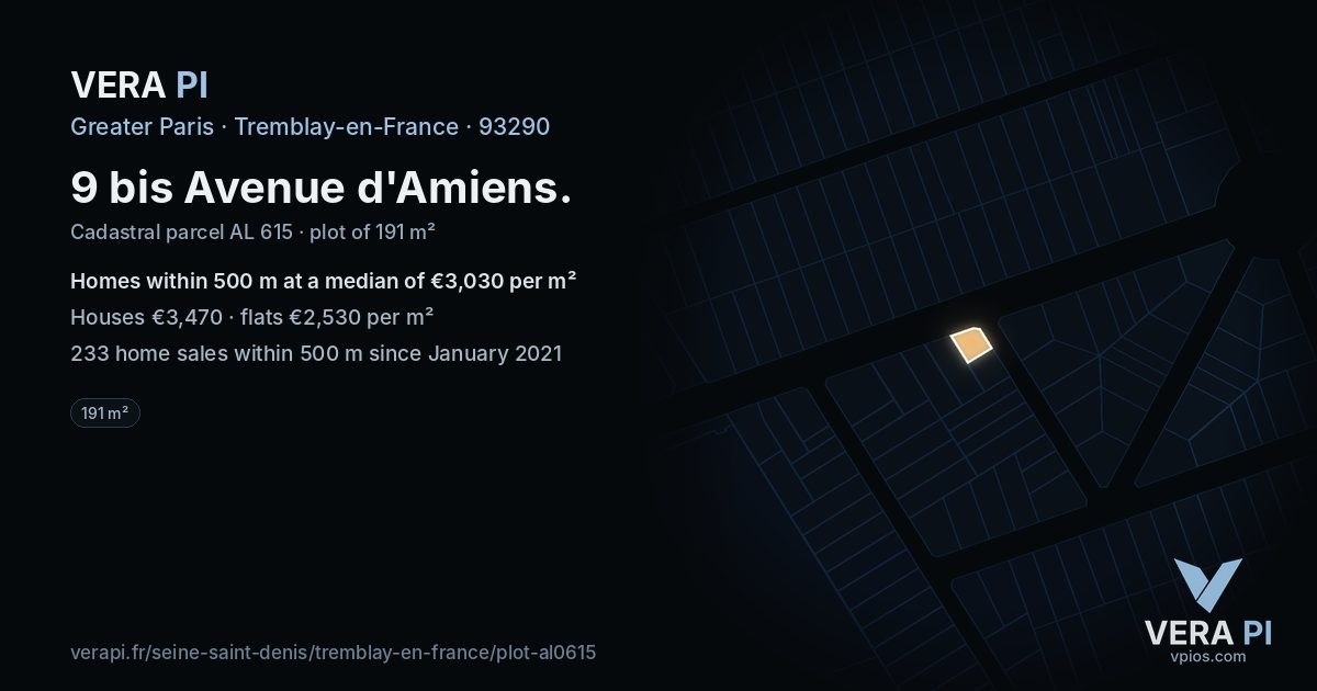 9 bis Avenue d'Amiens, Tremblay-en-France at night – the plot lit, the parcels around coloured by the prices near them