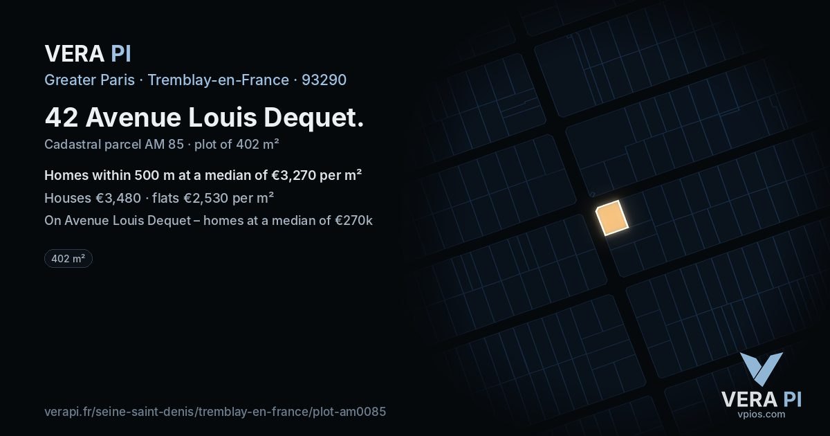42 Avenue Louis Dequet, Tremblay-en-France at night – the plot lit, the parcels around coloured by the prices near them
