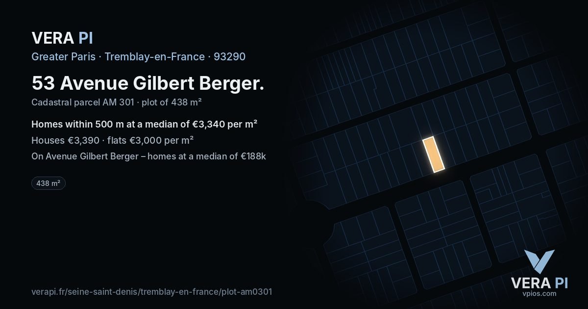 53 Avenue Gilbert Berger, Tremblay-en-France at night – the plot lit, the parcels around coloured by the prices near them