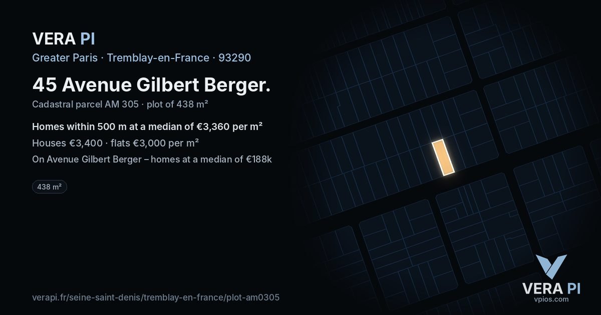 45 Avenue Gilbert Berger, Tremblay-en-France at night – the plot lit, the parcels around coloured by the prices near them