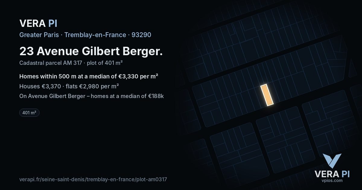 23 Avenue Gilbert Berger, Tremblay-en-France at night – the plot lit, the parcels around coloured by the prices near them