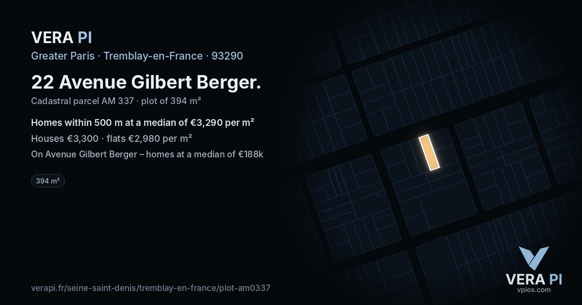 22 Avenue Gilbert Berger, Tremblay-en-France at night – the plot lit, the parcels around coloured by the prices near them
