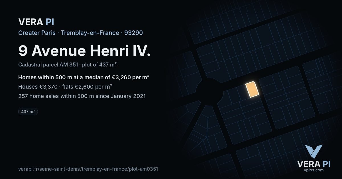 9 Avenue Henri IV, Tremblay-en-France at night – the plot lit, the parcels around coloured by the prices near them