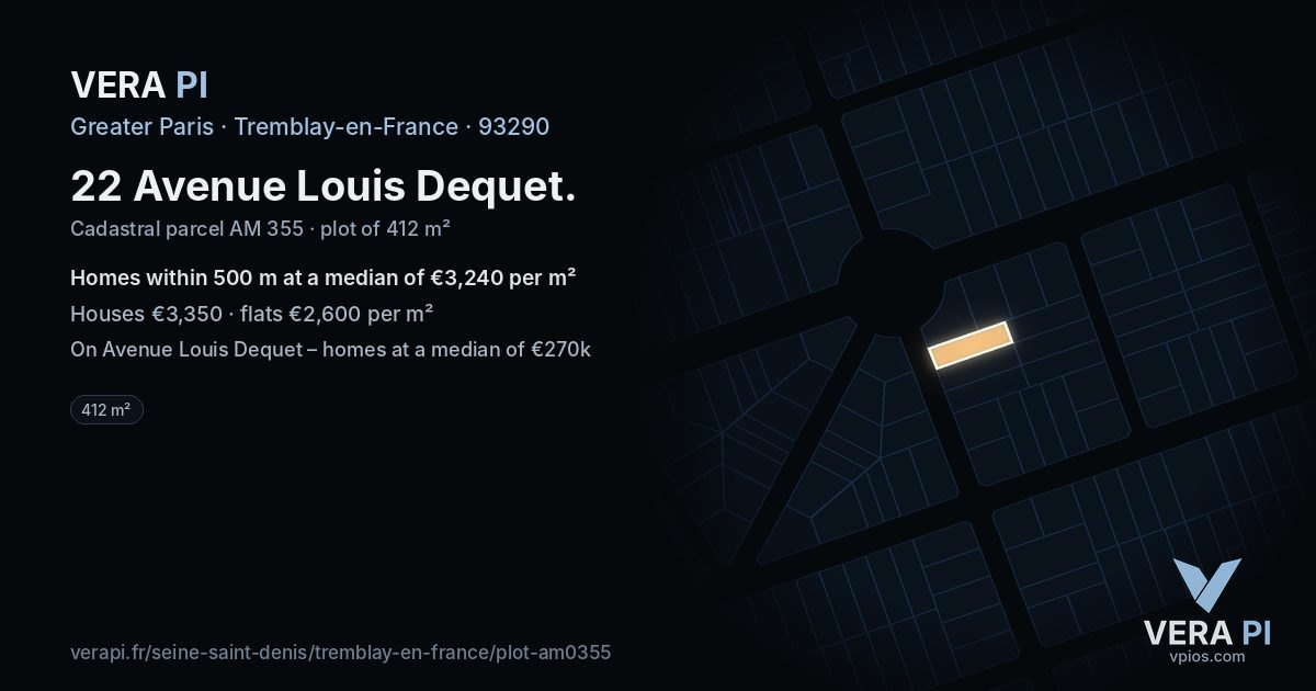 22 Avenue Louis Dequet, Tremblay-en-France at night – the plot lit, the parcels around coloured by the prices near them