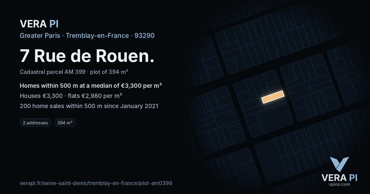 7 Rue de Rouen, Tremblay-en-France at night – the plot lit, the parcels around coloured by the prices near them