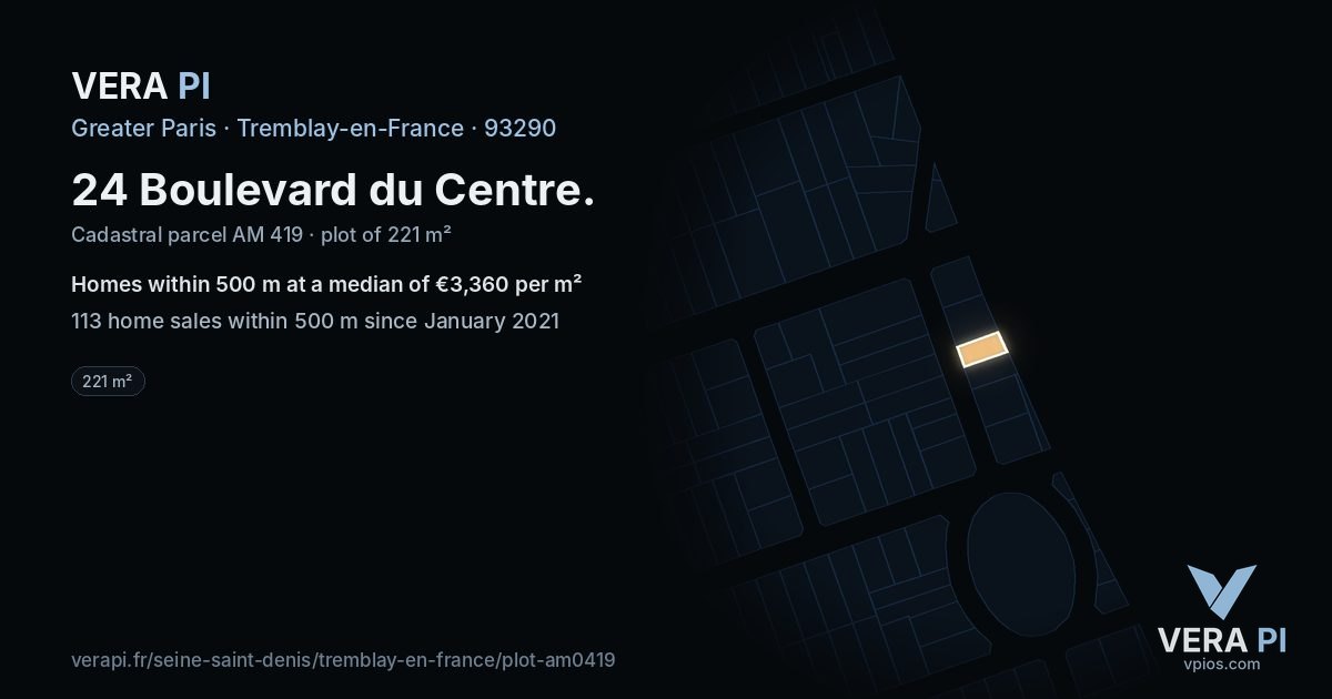 24 Boulevard du Centre, Tremblay-en-France at night – the plot lit, the parcels around coloured by the prices near them