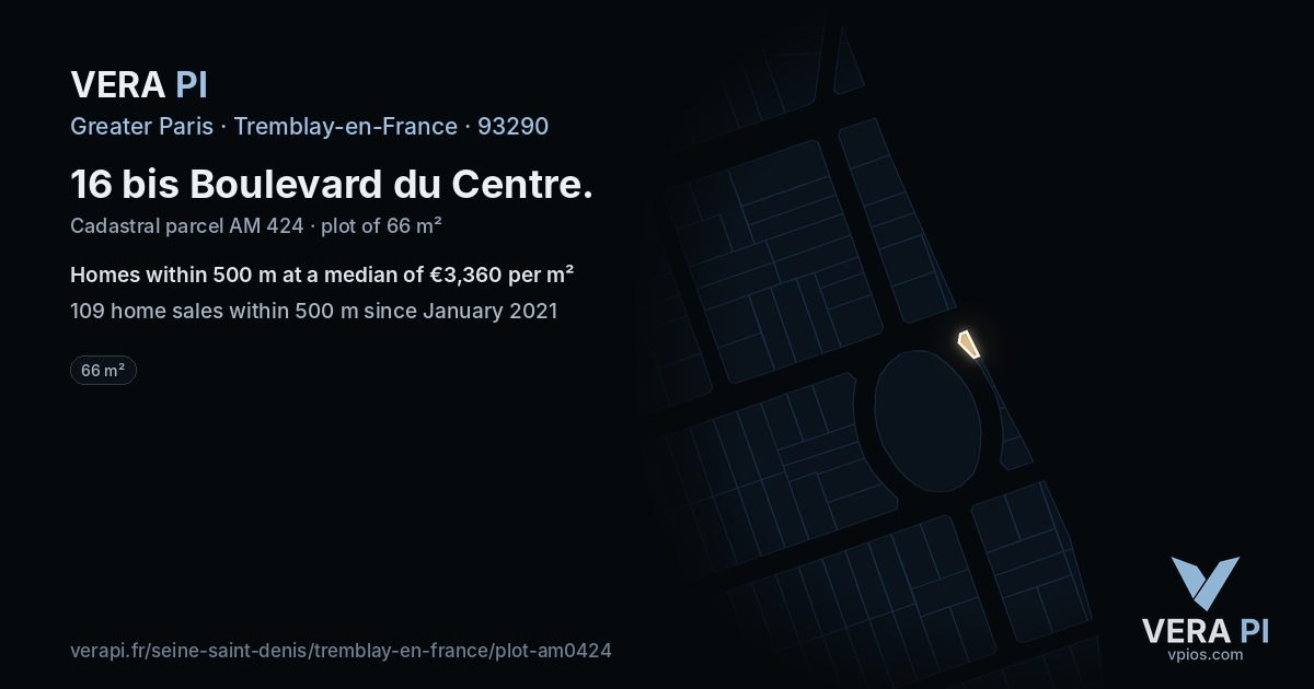 16 bis Boulevard du Centre, Tremblay-en-France at night – the plot lit, the parcels around coloured by the prices near them