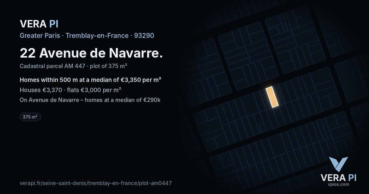 22 Avenue de Navarre, Tremblay-en-France at night – the plot lit, the parcels around coloured by the prices near them