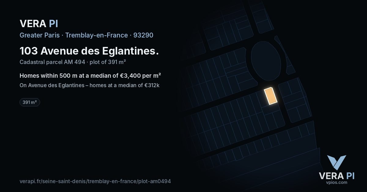 103 Avenue des Eglantines, Tremblay-en-France at night – the plot lit, the parcels around coloured by the prices near them
