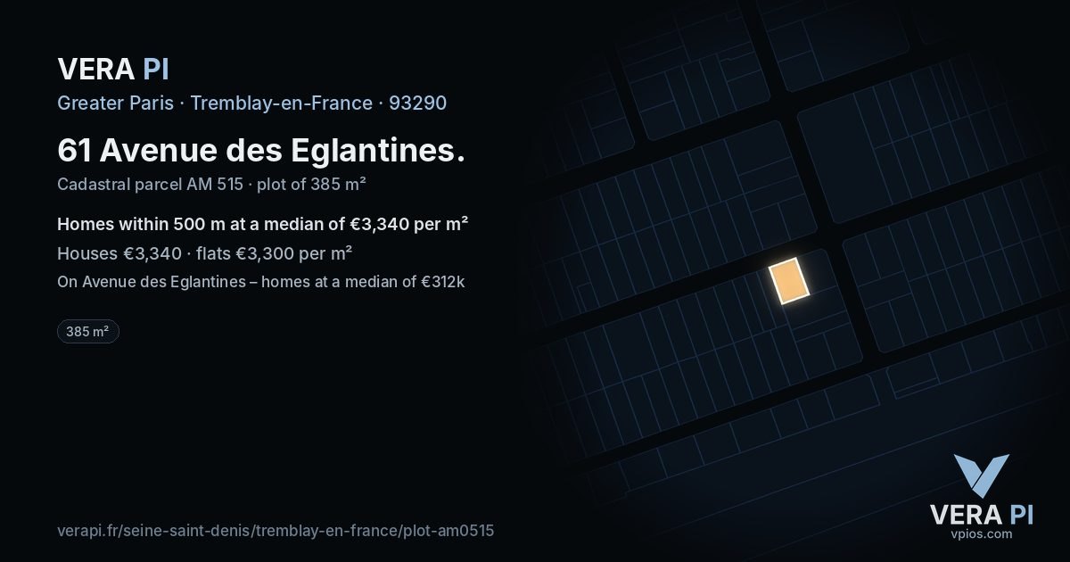 61 Avenue des Eglantines, Tremblay-en-France at night – the plot lit, the parcels around coloured by the prices near them