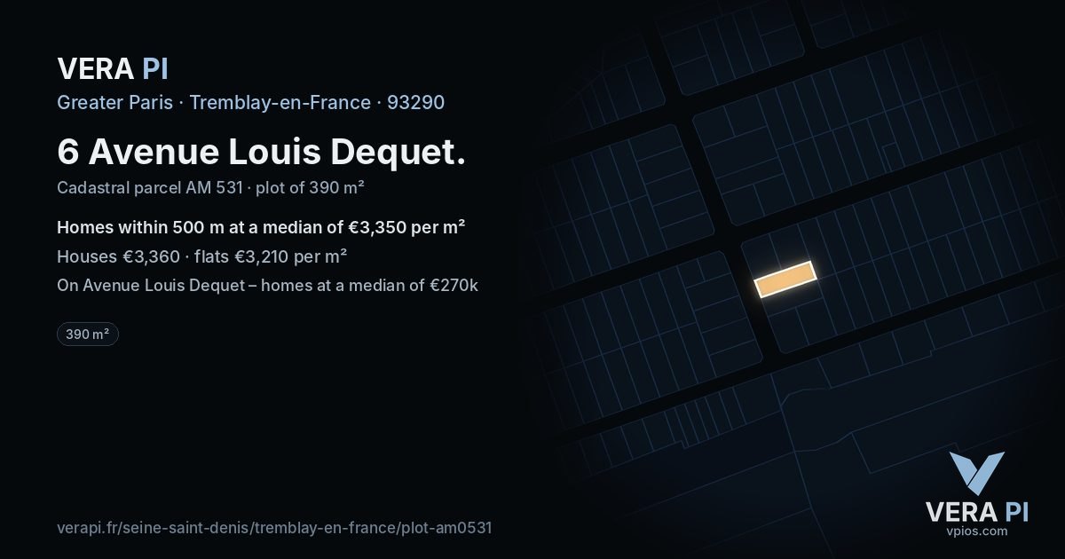 6 Avenue Louis Dequet, Tremblay-en-France at night – the plot lit, the parcels around coloured by the prices near them