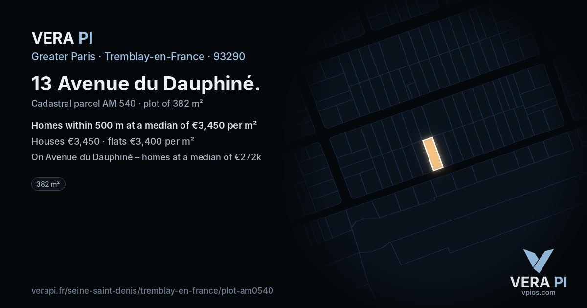 13 Avenue du Dauphiné, Tremblay-en-France at night – the plot lit, the parcels around coloured by the prices near them