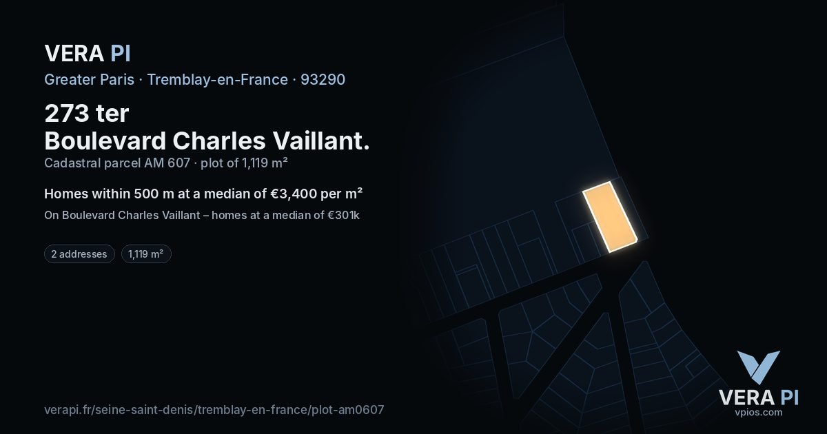 273 ter Boulevard Charles Vaillant, Tremblay-en-France at night – the plot lit, the parcels around coloured by the prices near them
