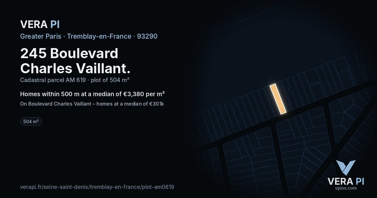 245 Boulevard Charles Vaillant, Tremblay-en-France at night – the plot lit, the parcels around coloured by the prices near them
