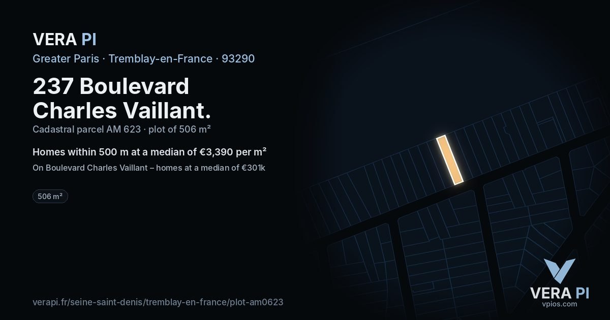 237 Boulevard Charles Vaillant, Tremblay-en-France at night – the plot lit, the parcels around coloured by the prices near them
