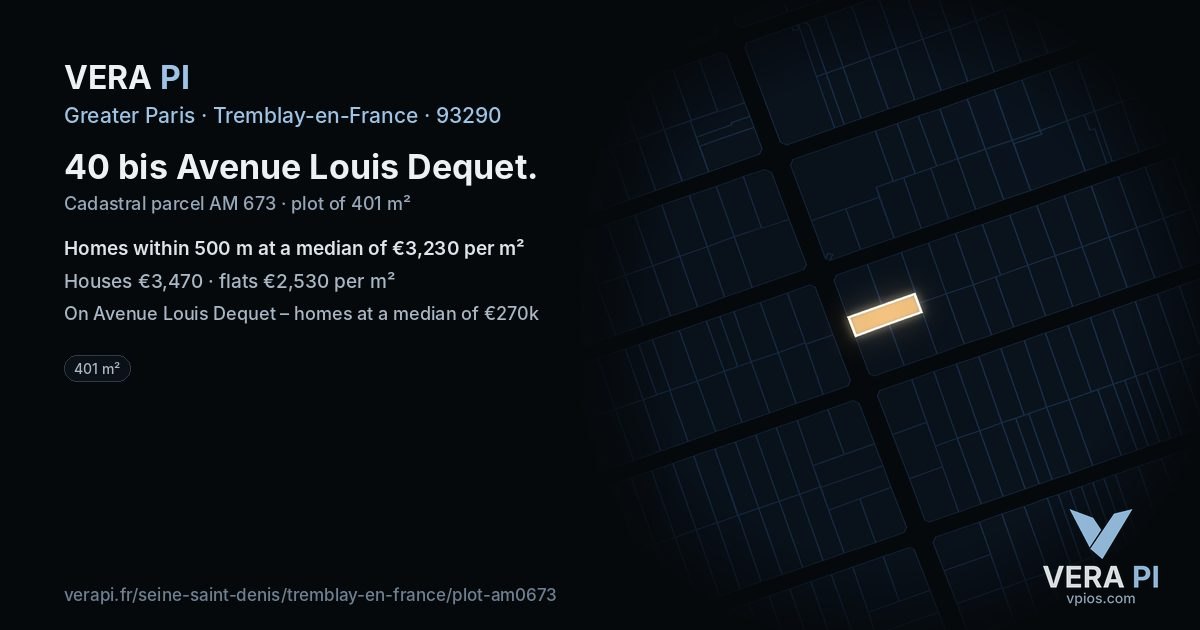 40 bis Avenue Louis Dequet, Tremblay-en-France at night – the plot lit, the parcels around coloured by the prices near them