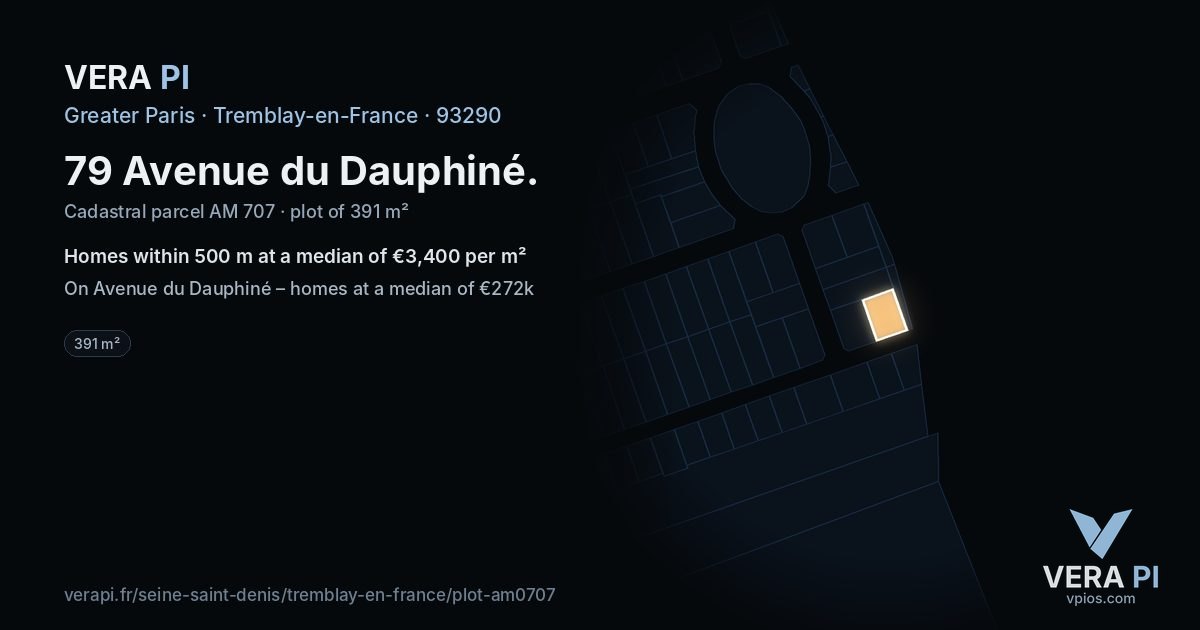 79 Avenue du Dauphiné, Tremblay-en-France at night – the plot lit, the parcels around coloured by the prices near them